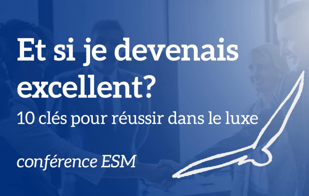 ESM - conférence - luxe